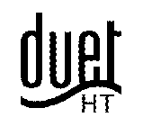 DUET HT