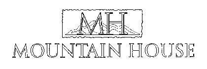 MH MOUNTAIN HOUSE