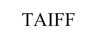 TAIFF