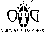 OBDURATE TO GRACE OTG