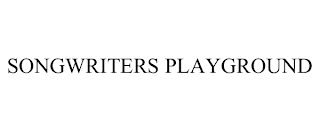 SONGWRITERS PLAYGROUND