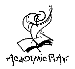 ACADEMIC PLAY.
