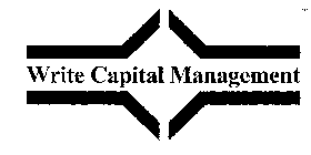 WRITE CAPITAL MANAGEMENT