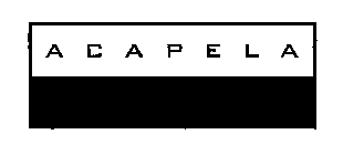 ACAPELA