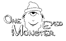 ONE EYED MONSTER