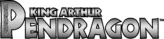 KING ARTHUR PENDRAGON