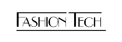 FASHION TECH