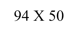 94 X 50