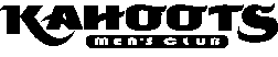KAHOOTS GENTLEMEN'S CLUB