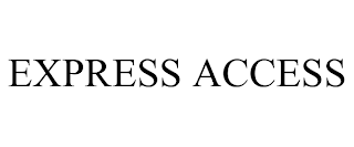 EXPRESS ACCESS