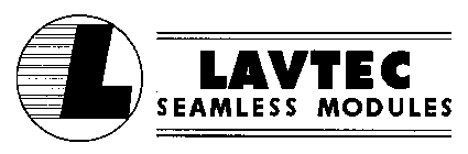 L LAVTEC SEAMLESS MODULES