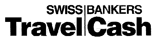 SWISS BANKERS TRAVEL CASH