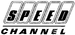 SPEED CHANNEL