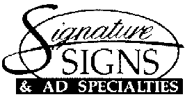 SIGNATURE SIGNS & AD SPECIALTIES