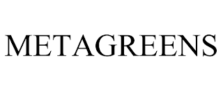 METAGREENS