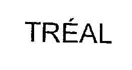 TRÉAL