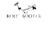 ROOT BOOTER