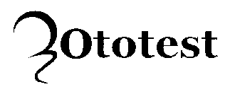 OTOTEST