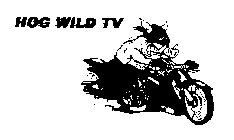 HOG WILD TV