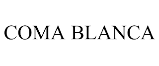 COMA BLANCA