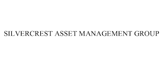 SILVERCREST ASSET MANAGEMENT GROUP