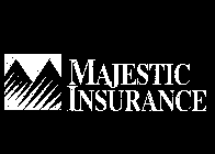 MAJESTIC INSURANCE
