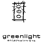 GREELIGHT ENTERTAINMENT