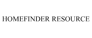 HOMEFINDER RESOURCE
