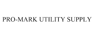 PRO-MARK UTILITY SUPPLY