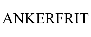 ANKERFRIT