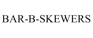 BAR-B-SKEWERS