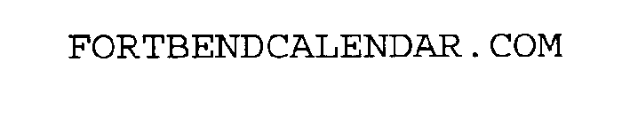 FORTBENDCALENDAR.COM