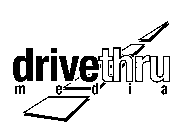 DRIVETHRU MEDIA