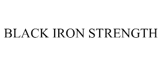 BLACK IRON STRENGTH