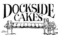 DOCKSIDE CAKES