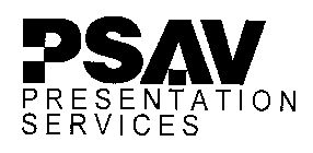 PSAV PRESENTATION SERVICES