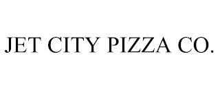 JET CITY PIZZA CO.