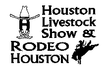 HOUSTON LIVESTOCK SHOW & RODEO HOUSTON