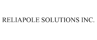 RELIAPOLE SOLUTIONS INC.