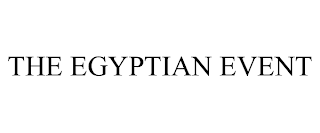 THE EGYPTIAN EVENT