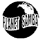 PLANET SAMBA