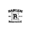 HARLEM RENAISSANCE BIG FIVE R