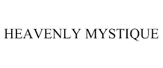 HEAVENLY MYSTIQUE