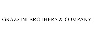 GRAZZINI BROTHERS & COMPANY