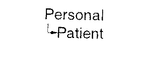 PERSONAL PATIENT