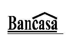 BANCASA