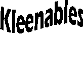 KLEENABLES