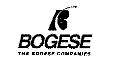 BOGESE THE BOGESE COMPANIES