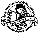 IT'S THE NUTTIEST]