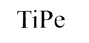 TIPE